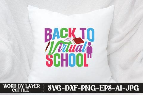 Back To Virtual School SVG DESIGN SVG MStudio 