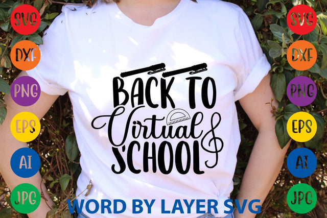 Back To Virtual School SVG Design SVG Rafiqul20606 