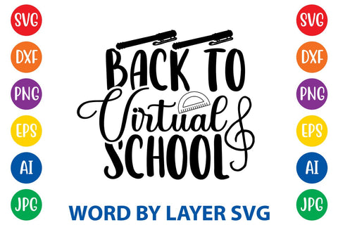 Back To Virtual School SVG Design SVG Rafiqul20606 