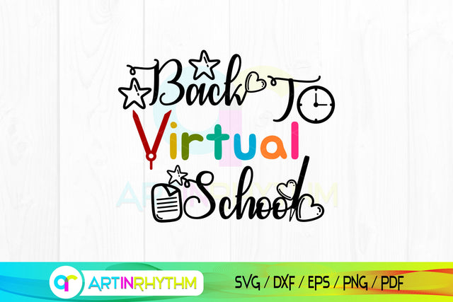 Back To Virtual School Svg, School Svg, School Grade Svg, Quarantine Svg SVG Artinrhythm shop 