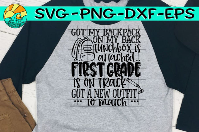 Backpack - Lunchbox - First Grade - SVG PNG EPS DXF SVG On the Beach Boutique 