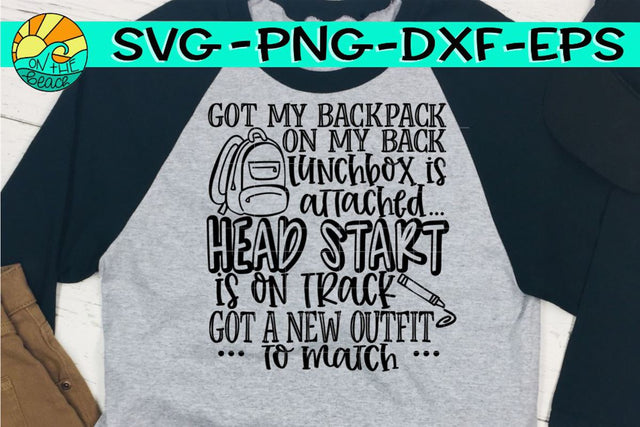 Backpack - Lunchbox - Head Start - SVG PNG EPS DXF SVG On the Beach Boutique 