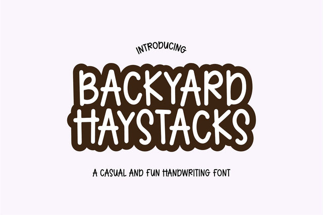 Backyard Haystacks Handwriting Font Font Blush Font Co. 