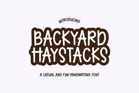 Backyard Haystacks Handwriting Font Font Blush Font Co. 