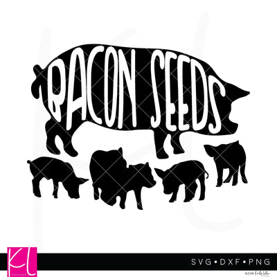 Bacon Seeds SVG Kelly Lollar Designs 