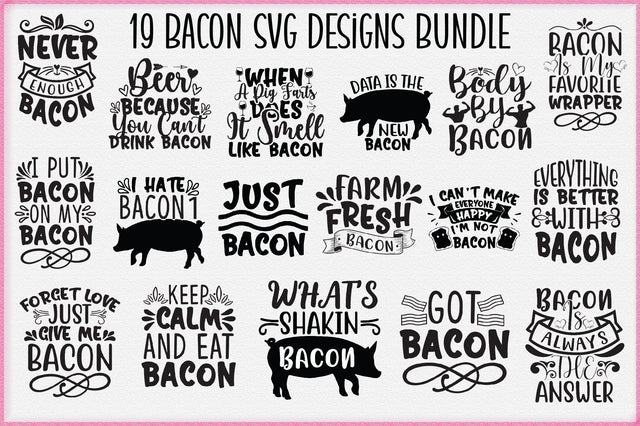 Bacon SVG Designs Bundle SVG Creativeart88 