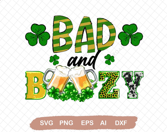 Bad and Boozy SVG, Lucky SVG, St Patricks Day Beer, Happy St Patricks Day SVG, Western, Sublimation Designs Downloads SVG DiamondDesign 