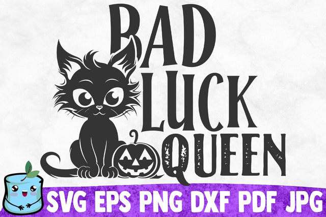 Bad Luck Queen SVG MintyMarshmallows 
