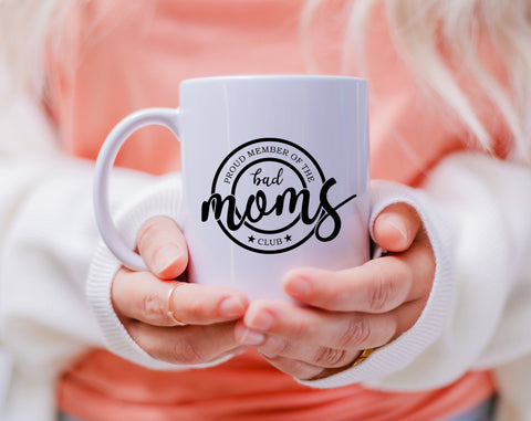 Bad Moms Club SVG, 3 Designs, Proud Member of The Bad Moms Club SVG SVG HappyDesignStudio 