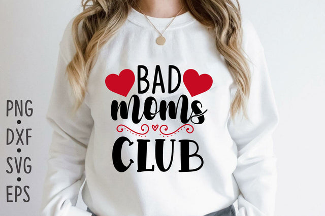 Bad moms club SVG Rupkotha 