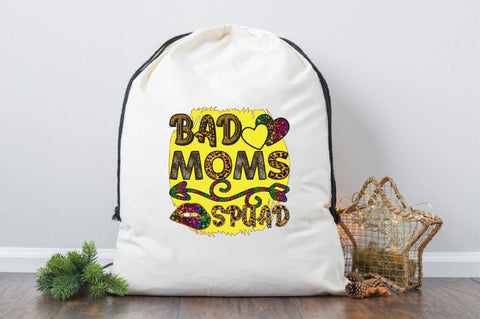 bad moms spuad Sublimation SVGArt 