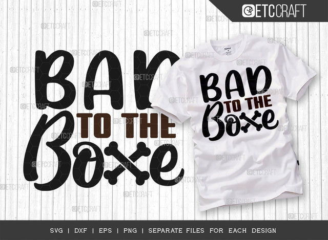 Bad To The Bone SVG Cut File | Dog Gift Svg | Dog Lover Svg | Dog Bandana Svg | Dog Life Svg | Pet Svg | Dogs Quote Design SVG ETC Craft 