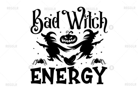 Bad witch energy SVG SVG Regulrcrative 
