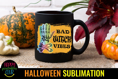 Bad Witch Vibes Halloween Sublimation Ideas- Halloween PNG Sublimation Happy Printables Club 