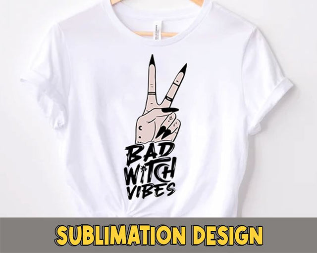 Bad Witch Vibes Png File, Halloween Png, Halloween Witch, Bad Witch, Sublimation, Digital download Sublimation sassyprint 