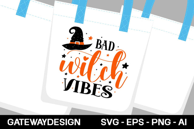 Bad Witch Vibes svg design SVG designmaster24 