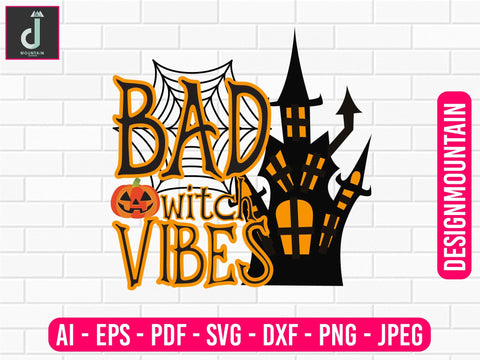 Bad witch vibes svg, halloween svg, pumpkin svg, svg files for cricut SVG Alihossainbd 