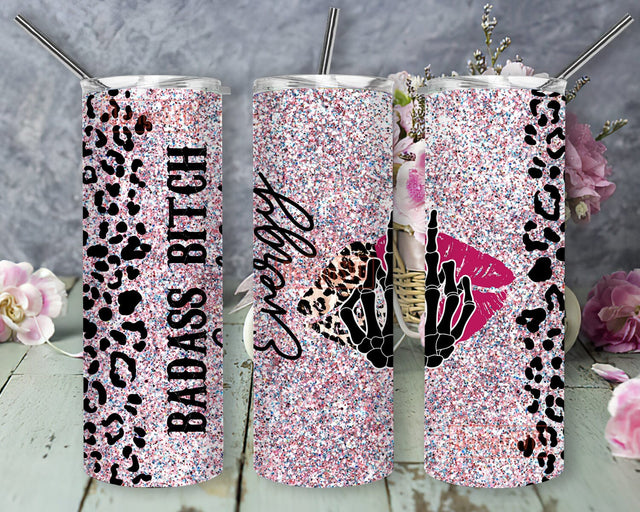 Badass Bitch Energy 20oz Skinny Tumbler, Sarcastic Tumbler Design, Adult Humor Tumbler Png, Lip Skeleton Middle Finger, Leopard Glitter Tumbler Wrap, Instant Download Sublimation DesignSVG 