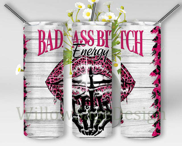 Badass Bitch Energy Tumbler Png, Sarcastic Quotes 20oz Skinny Tumbler, Pink Leopard Lips Design Png, Funny Tumbler With Lid And Straw, Digital Download Sublimation WillowSageDesign 