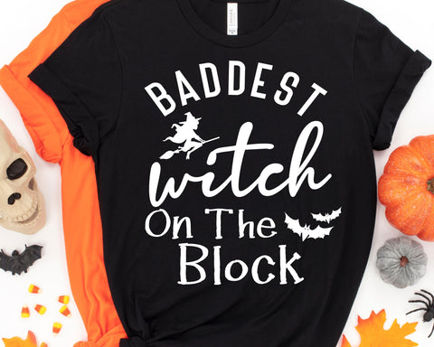 Baddest Witch Witch On The Block SVG - Halloween SVG She Shed Craft Store 
