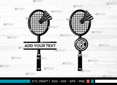 Badminton Monogram SVG, Sports SVG, Badminton Racquets Svg, Racket Svg, Split Monogram Svg, Shuttlecock Svg, Badminton Svg SVG ETC Craft 
