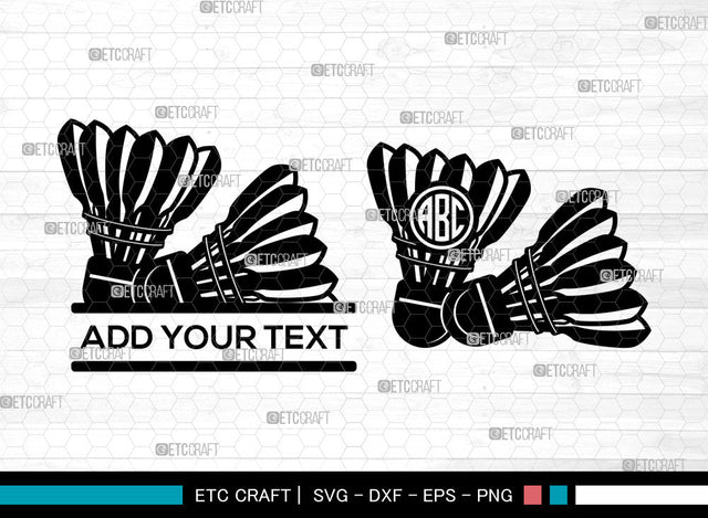 Badminton Monogram SVG, Sports SVG, Badminton Racquets Svg, Racket Svg, Split Monogram Svg, Shuttlecock Svg, Badminton Svg SVG ETC Craft 