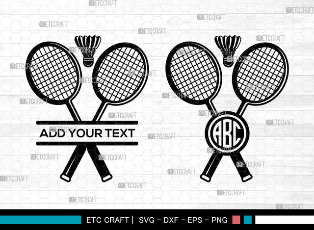 Badminton Monogram SVG, Sports SVG, Badminton Racquets Svg, Racket Svg, Split Monogram Svg, Shuttlecock Svg, Badminton Svg SVG ETC Craft 