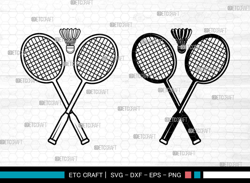 Badminton SVG, Sports SVG, Badminton Racquets Svg, Racket Svg ...