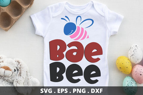Bae bee SVG Designangry 