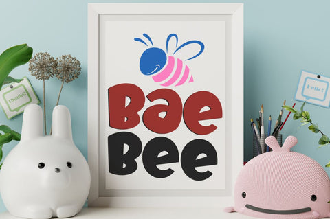 Bae bee SVG Designangry 