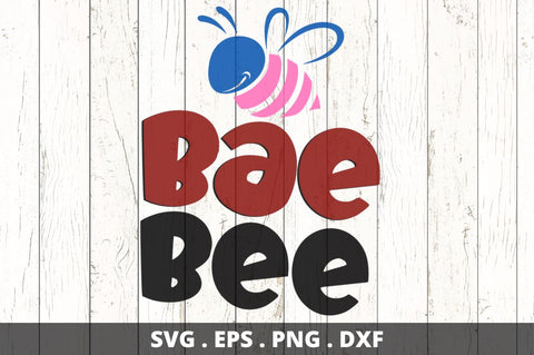Bae bee SVG Designangry 