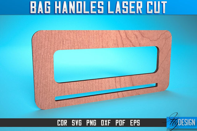 Bag Handles Laser Cut SVG | Accessories Laser Cut SVG Design | CNC Files SVG Fly Design 
