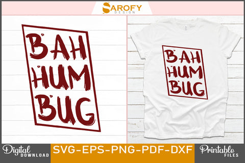 Bah hum bug funny Christmas design svg printable circut files SVG Sarofydesign 