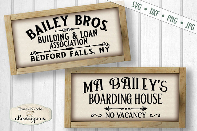 Bailey Bros Building Loan - Ma Baileys Boarding House - SVG SVG Ewe-N-Me Designs 