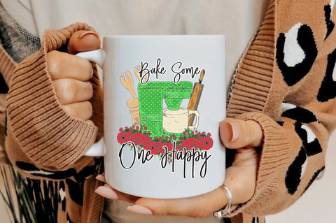 Bake Some One Happy Funny PNG Sublimation Jagonath Roy 