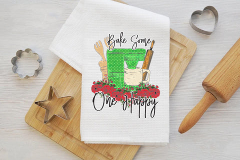 Bake Some One Happy Funny PNG Sublimation Jagonath Roy 