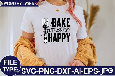 BAKE SOMEONE HAPPY SVG Cut File SVG Studio Innate 