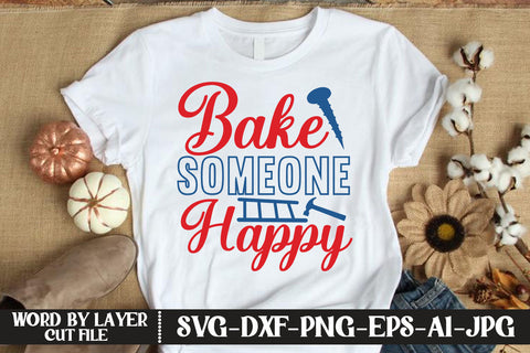 Bake Someone Happy SVG DESIGN SVG MStudio 