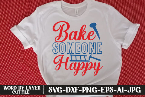 Bake Someone Happy SVG DESIGN SVG MStudio 