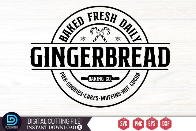 Baked fresh daily gingerbread baking co. pies. cookies. cakes. muffins. hot cocoa SVG SVG DESIGNISTIC 