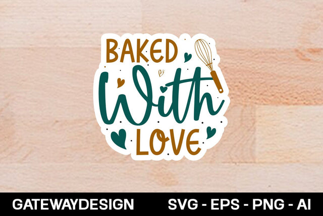 Baked With Love Baked With Love SVG designmaster24 