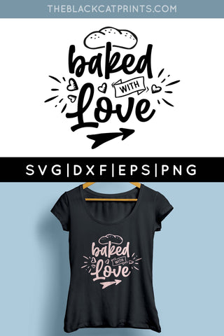Baked With Love | Funny Kitchen Cut File SVG TheBlackCatPrints 