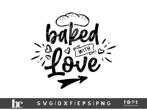 Baked With Love | Funny Kitchen Cut File SVG TheBlackCatPrints 
