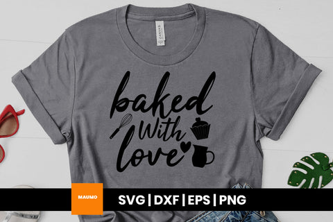 Baked with love, kitchen svg quote SVG Maumo Designs 