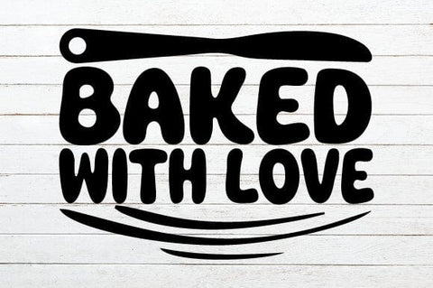 Baked with Love SVG Craftlabsvg24 