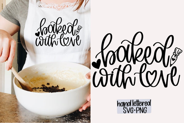 Baked with love svg, Hand lettered svg SVG AnitaAlyiaLettering 