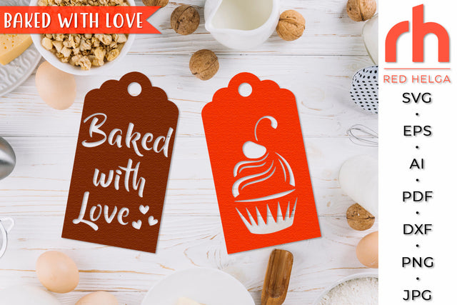 Baked with Love Tags SVG - Bakery Tags Cut File SVG RedHelgaArt 