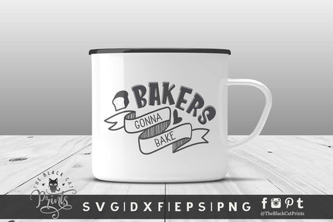 Bakers Gonna Bake cut file SVG TheBlackCatPrints 