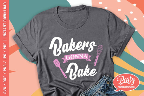 BAKERS GONNA BAKE | funny baking svg, kitchen sign SVG SVG Partypantaloons 