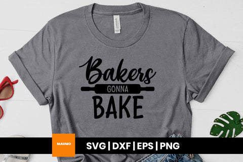 Bakers gonna bake, kitchen svg quote SVG Maumo Designs 